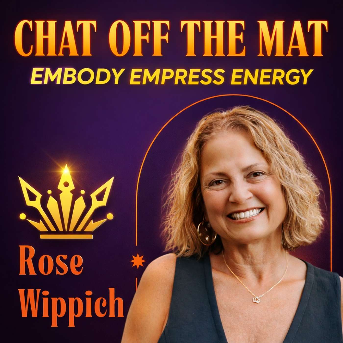 Chat Off The Mat - Embody Empress Energy Artwork